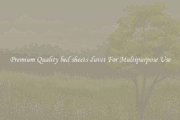 Premium Quality bed sheets duvet For Multipurpose Use