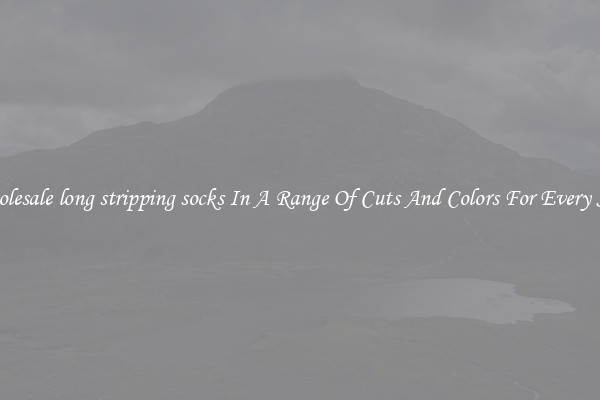 Wholesale long stripping socks In A Range Of Cuts And Colors For Every Shoe